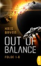Out of Balance - Folge 1-6