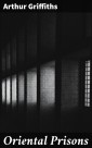 Oriental Prisons