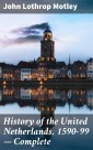 History of the United Netherlands, 1590-99 - Complete