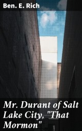 Mr. Durant of Salt Lake City, 