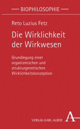 Die Wirklichkeit der Wirkwesen