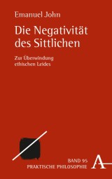 Die Negativität des Sittlichen