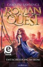 Roman Quest - Entscheidung in Rom (Roman Quest 4)