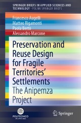 Preservation and Reuse Design for Fragile Territories' Settlements