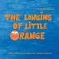 The longing of little Orange