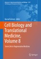 Cell Biology and Translational Medicine, Volume 8