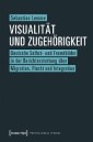 Visualität und Zugehörigkeit