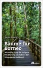 Bäume für Borneo