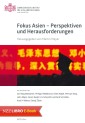 Fokus Asien - Perspektiven und Herausforderungen