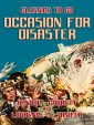 Occasion for Disaster