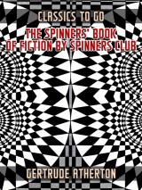 The Spinners' Book of Fiction by Spinners Club