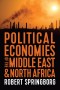 Political Economies of the Middle East and North Africa
