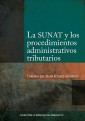 La SUNAT y las procedimientos administrativos