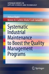 Systematic Industrial Maintenance to Boost the Quality Management Programs