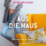 Aus die Maus