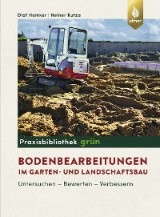 Bodenbearbeitungen im Garten- und Landschaftsbau