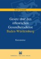 Gesetz über den öffentlichen Gesundheitsdienst Baden-Württemberg