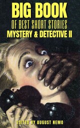 Big Book of Best Short Stories - Specials - Mystery and Detective II