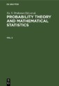 Probability Theory and Mathematical Statistics. Vol. 2