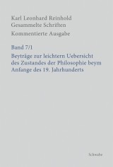 Beyträge zur leichtern Uebersicht des Zustandes der Philosophie beym Anfange des 19. Jahrhunderts