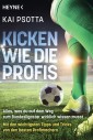 Kicken wie die Profis