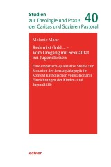 Reden ist Gold … - Vom Umgang mit Sexualität bei Jugendlichen