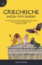 Griechische Sagen für Kinder