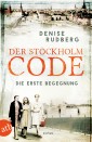 Der Stockholm-Code - Die erste Begegnung