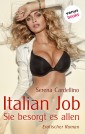 Italian Job - Sie besorgt es allen!