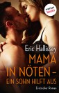 Mama in Nöten - Ein Sohn hilft aus