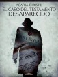 El caso del testamento desaparecido