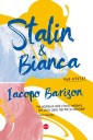 Stalin & Bianca