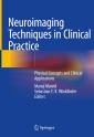 Neuroimaging Techniques in Clinical Practice