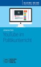 YouTube im Politikunterricht