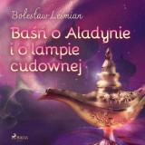 Basn o Aladynie i o lampie cudownej