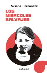 Los miércoles salvajes