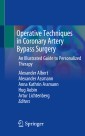 Operative Techniques in Coronary Artery Bypass Surgery