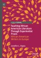 Teaching African American Literature Through Experiential Praxis