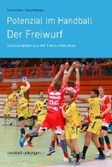 Potenzial im Handball - Der Freiwurf