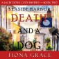 Death and a Dog (A Lacey Doyle Cozy Mystery-Book 2)