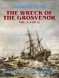 The Wreck of the Grosvenor, Vol.3 (of 3)