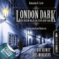 London Dark: Die ersten Fälle des Scotland Yard - Folge 07