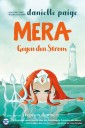 Mera - Gegen den Strom