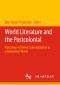 World Literature and the Postcolonial