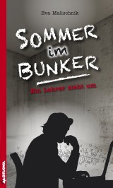 Sommer im Bunker