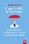 Hypochonder leben länger