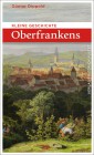 Kleine Geschichte Oberfrankens