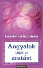 Angyalok látják az aratást