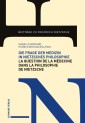 Die Frage der Medizin in Nietzsches Philosophie / La Question de la médecine dans la philosophie de Nietzsche