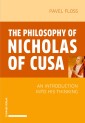 The Philosophy of Nicholas of Cusa